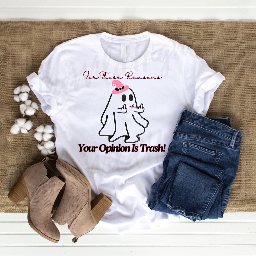 Your opinion is trash Tshirt